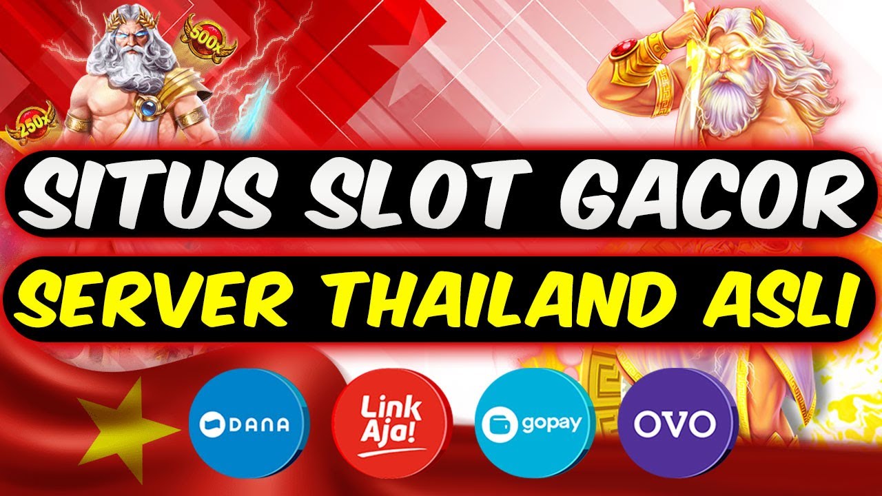 Slot Server Thailand Super Gacor Terbaru